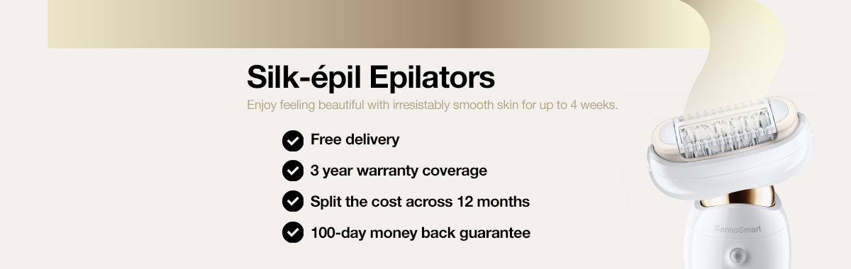 silk epil epilators. Enjoy feeling beautiful with irresistibly smooth skin for up to 4 weeks. Free delivery. 3 year warranty coverage. Split the cost across 12 months. 100 day money back guarantee.