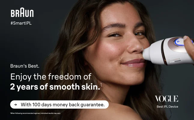 Enjoy the freedom of 2 years of smooth skin with Braun IPL7 (When following recommended regimen, individual results may vary.) With 100 days money back guarantee.Vogue Best Hair Removal Device.
