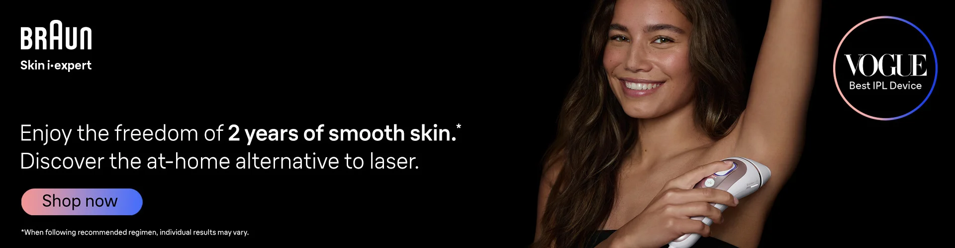 Enjoy the freedom of 2 years of smooth skin. Discover the at-home alternative to laser. Shop now.