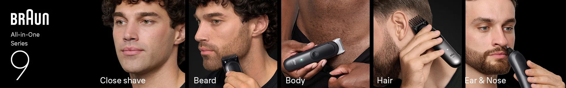 All in one Series 9. Close Shave. Beard. Body. Hair. Ear and Nose