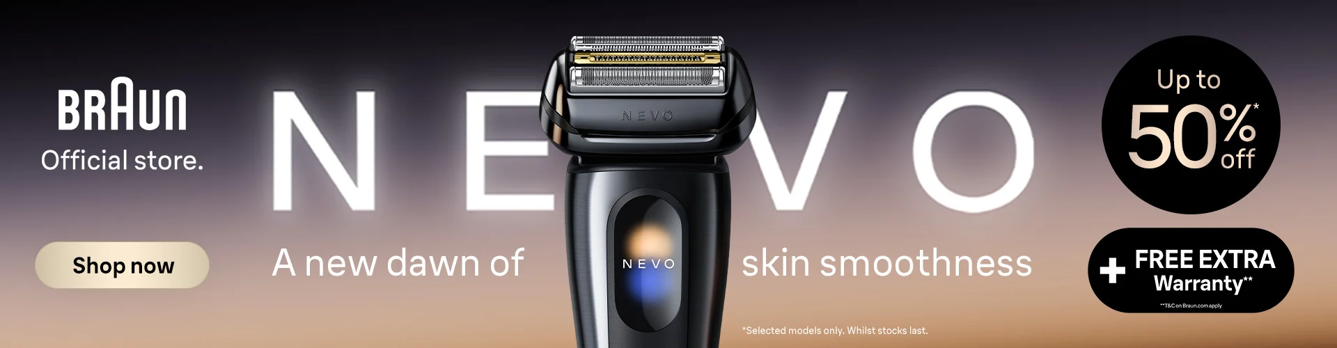 Braun Official Store | Nevo A dawn of skin smoothness. Up to 50% off