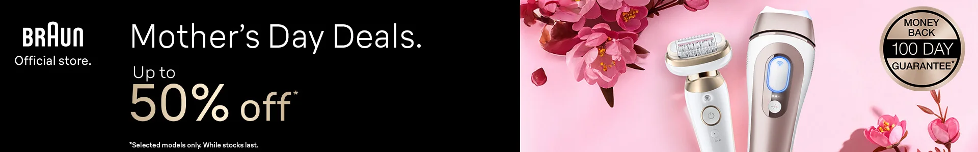 Braun Official Store Mother's Day Deals Up to 50% off
