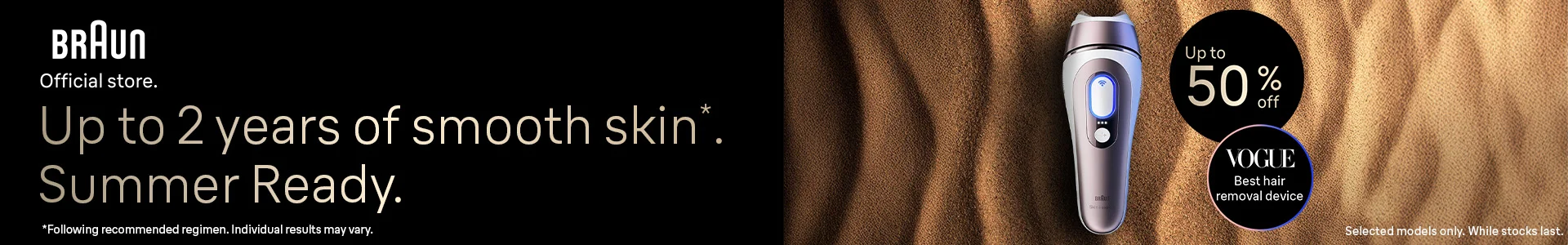 Braun Official Store | Up to 2 years of smooth skin. Summer Ready