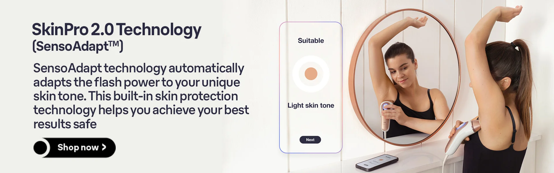 SkinPro2.0 Technology - image showing skin tone adaptation